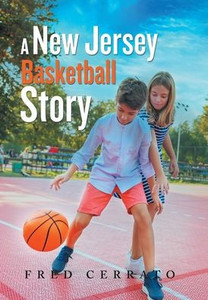 A New Jersey Basketball Story - (Hardback or Cased Book)