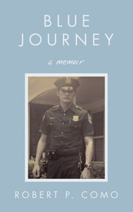 Blue Journey: A Memoir - (Hardback or Cased Book)