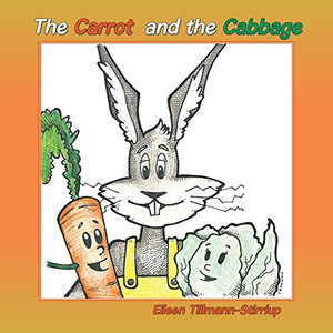 The Carrot And The Cabbage The Carrot And The Cabbage