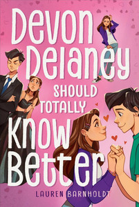 Devon Delaney Should Totally Know Better Devon Delaney Should Totally Know Better