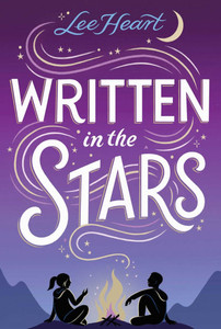 Written in the Stars - (Hardback or Cased Book)