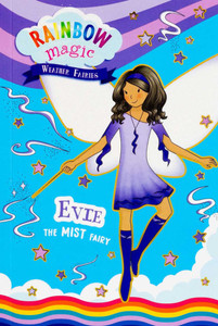 Rainbow Magic Weather Fairies #5: Evie the Mist Fairy Rainbow Magic Weather Fairies #5: Evie the Mist Fairy