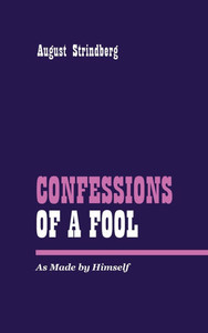 Confessions of a Fool - (Hardback or Cased Book) Confessions of a Fool - (Hardback or Cased Book)