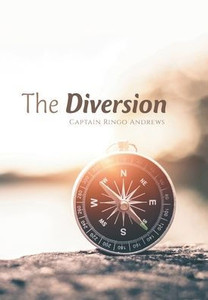 The Diversion - (Hardback or Cased Book) The Diversion - (Hardback or Cased Book)