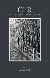 Clackamas Literary Review XXIX