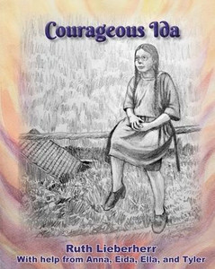 Courageous Ida - (Paperback or Softback)