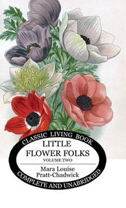 Little Flower Folks 2 - (Hardback or Cased Book) Little Flower Folks 2 - (Hardback or Cased Book)