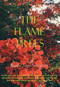 The Flame Trees - (Hardback or Cased Book) The Flame Trees - (Hardback or Cased Book)