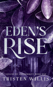 Eden's Rise - (Hardback or Cased Book) Eden's Rise - (Hardback or Cased Book)