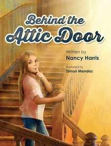 Behind the Attic Door Behind the Attic Door