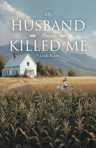 My Husband Almost Killed Me - (Paperback or Softback) My Husband Almost Killed Me - (Paperback or Softback)