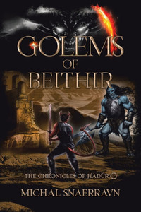 Golems of Beithir - (Paperback or Softback) Golems of Beithir - (Paperback or Softback)
