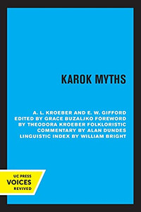 Karok Myths - 9780520319257 Karok Myths - 9780520319257