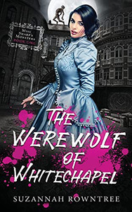 The Werewolf Of Whitechapel The Werewolf Of Whitechapel