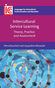Intercultural Service Learning: Theory, Practice and Assessment - (Hardback or Cased Book)