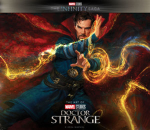Marvel Studios' the Infinity Saga - Doctor Strange: The Art of the Movie