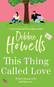 This Thing Called Love - (Hardback or Cased Book)