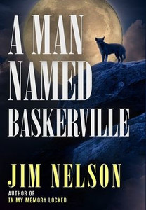 A Man Named Baskerville A Man Named Baskerville