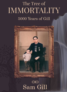 The Tree of Immortality: 5000 years of Gill - (Hardback or Cased Book)
