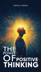 The Power Of Positive Thinking - (Paperback or Softback) The Power Of Positive Thinking - (Paperback or Softback)