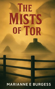 The Mists of Tor - (Hardback or Cased Book)