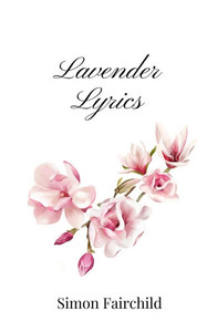 Lavender Lyrics - (Paperback or Softback) Lavender Lyrics - (Paperback or Softback)