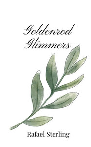 Goldenrod Glimmers - (Paperback or Softback) Goldenrod Glimmers - (Paperback or Softback)