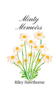 Minty Memoirs - (Paperback or Softback) Minty Memoirs - (Paperback or Softback)