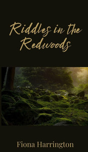 Riddles in the Redwoods - (Hardback or Cased Book) Riddles in the Redwoods - (Hardback or Cased Book)