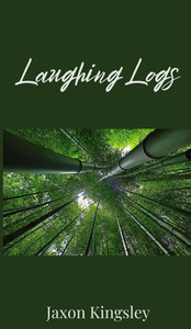 Laughing Logs - (Hardback or Cased Book)