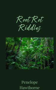 Root Rot Riddles - (Paperback or Softback) Root Rot Riddles - (Paperback or Softback)