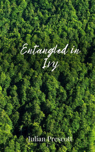 Entangled in Ivy - (Paperback or Softback) Entangled in Ivy - (Paperback or Softback)