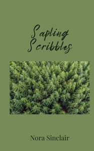 Sapling Scribbles - (Paperback or Softback) Sapling Scribbles - (Paperback or Softback)