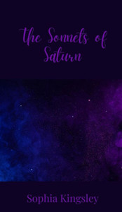 The Sonnets of Saturn - (Hardback or Cased Book) The Sonnets of Saturn - (Hardback or Cased Book)