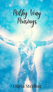 Milky Way Musings - (Hardback or Cased Book)