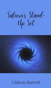 Saturn's Stand-Up Set - (Hardback or Cased Book) Saturn's Stand-Up Set - (Hardback or Cased Book)