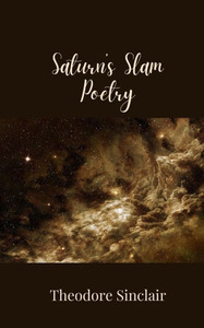 Saturn's Slam Poetry - (Paperback or Softback) Saturn's Slam Poetry - (Paperback or Softback)