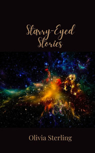Starry-Eyed Stories - (Paperback or Softback) Starry-Eyed Stories - (Paperback or Softback)