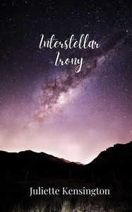 Interstellar Irony - (Paperback or Softback) Interstellar Irony - (Paperback or Softback)