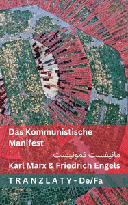 Das Kommunistische Manifest / مانیفست کمونیست: Tranzlaty Deutsch & Das Kommunistische Manifest / مانیفست کمونیست: Tranzlaty Deutsch &