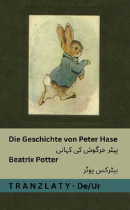 Die Geschichte von Peter Hase / پیٹر خرگوش کی کہانی: T Die Geschichte von Peter Hase / پیٹر خرگوش کی کہانی: T