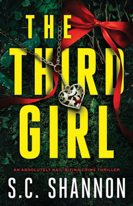 The Third Girl: An absolutely nail-biting crime thriller