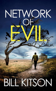 Network of Evil: An addictive and heart-pounding British crime thriller Network of Evil: An addictive and heart-pounding British crime thriller