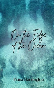 On the Edge of the Ocean On the Edge of the Ocean