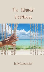The Islands' Heartbeat The Islands' Heartbeat