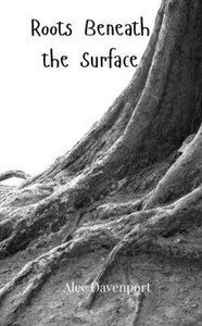 Roots Beneath the Surface Roots Beneath the Surface