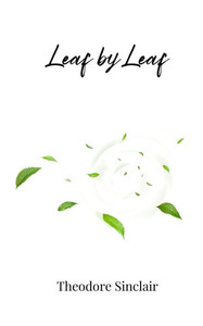 Leaf by Leaf Leaf by Leaf