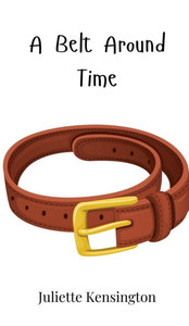 A Belt Around Time A Belt Around Time