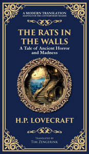The Rats in the Walls: Lovecraft's Terrifying Gothic Horror Tale - Madness and Ancestral Secrets (Deluxe Hardbound Edition) The Rats in the Walls: Lovecraft's Terrifying Gothic Horror Tale - Madness and Ancestral Secrets (Deluxe Hardbound Edition)