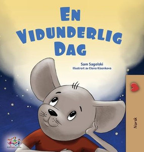 A Wonderful Day (Norwegian Book for Children) - (Hardback or Cased Book)